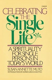 bokomslag Celebrating The Single Life