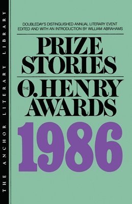 bokomslag Prize Stories 1986: The O. Henry Awards