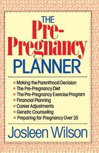 bokomslag The Pre Pregnancy Planner