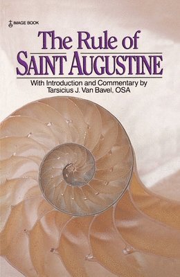 Augustine - The Rule of Saint Augustine, Häftad