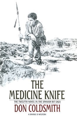 bokomslag The Medicine Knife