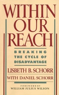 bokomslag Within Our Reach: Breaking the Cycle of Disadvantage