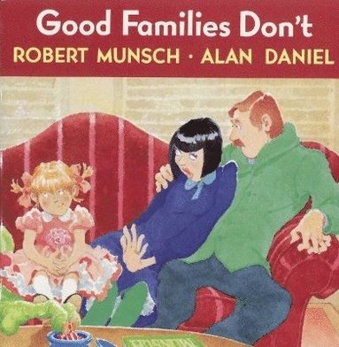 bokomslag Good Families Don't