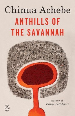 Anthills of the Savannah 1