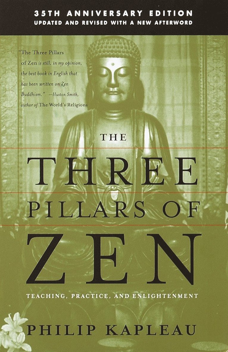 Roshi P. Kapleau - Three Pillars of Zen, Häftad