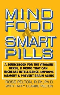 bokomslag Mind Food And Smart Pills