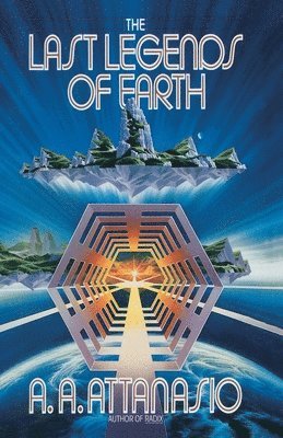 A. a. Attanasio - The Last Legends of Earth, Häftad