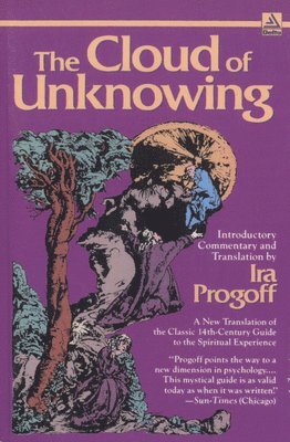 Ira Progoff - The Cloud of Unknowing, Häftad