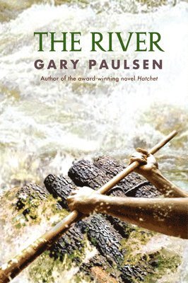 Gary Paulsen - The River, Inbunden