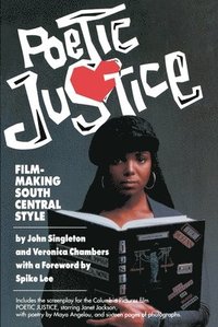 bokomslag Poetic Justice: Filmmaking South Central Style