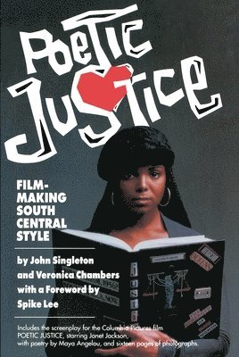 John Singleton - Poetic Justice: Filmmaking South Central Style, Häftad