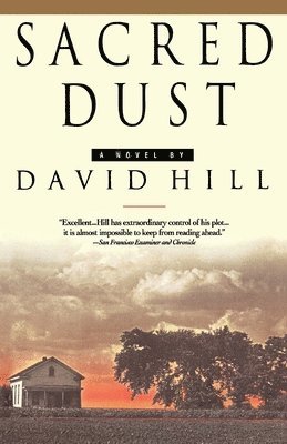 David Hill - Sacred Dust, Häftad