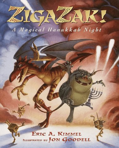 Eric A. Kimmel - Zigazak!, Inbunden
