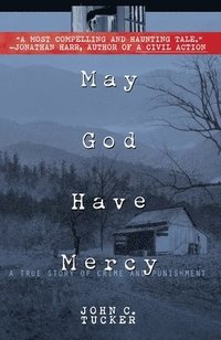 bokomslag May God Have Mercy: A True Story of Crime and Punishment
