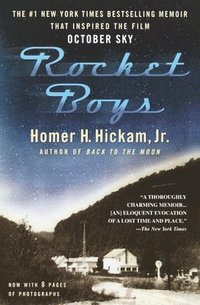 bokomslag Rocket Boys: A Memoir