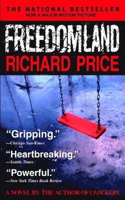 Richard Price - Freedomland, Häftad