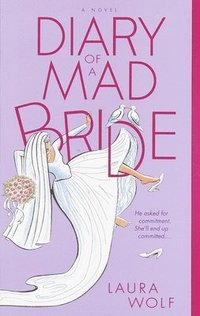 bokomslag Diary of a Mad Bride