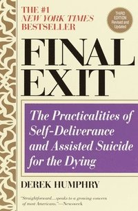 bokomslag Final Exit (Third Edition)