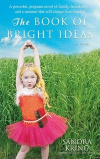 bokomslag The Book of Bright Ideas