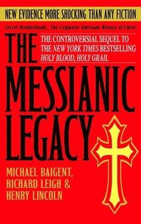 bokomslag The Messianic Legacy
