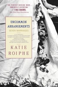 bokomslag Uncommon Arrangements: Seven Marriages