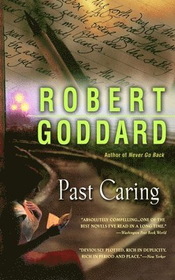 Robert Goddard - Past Caring, Häftad