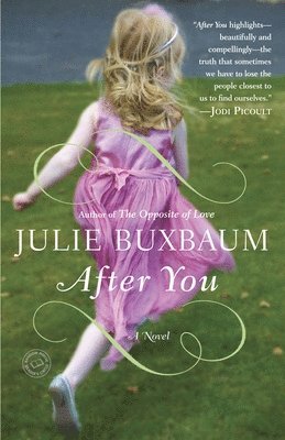 Julie Buxbaum - After You, Häftad