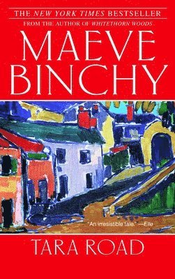 Maeve Binchy - Tara Road, Häftad