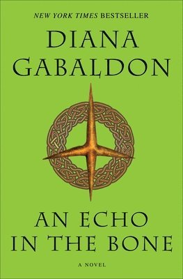 Diana Gabaldon - An Echo in the Bone, Häftad