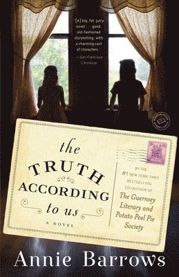 Annie Barrows - The Truth According to Us, Häftad