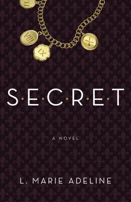 L. Marie Adeline - Secret: A SECRET Novel, Häftad