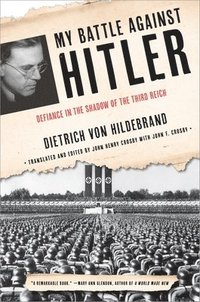 bokomslag My Battle Against Hitler