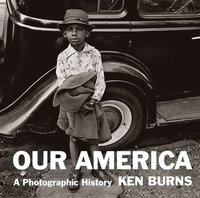 bokomslag Our America: A Photographic History