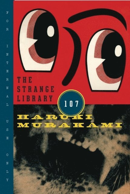 Haruki Murakami - The Strange Library, Häftad