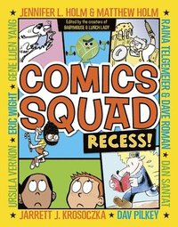 bokomslag Comics Squad: Recess!