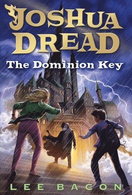 bokomslag Joshua Dread: The Dominion Key