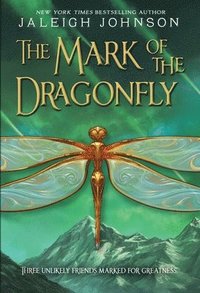 bokomslag The Mark of the Dragonfly