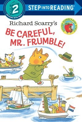 bokomslag Richard Scarry's Be Careful, Mr. Frumble!