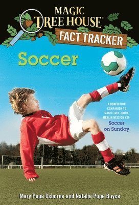 bokomslag Magic Tree House Fact Tracker #29 Soccer