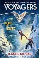 bokomslag Voyagers Escape The Vortex (Book 5)