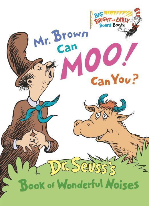 Mr. Brown Can Moo! Can You? 1