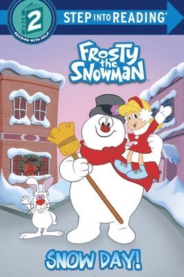 bokomslag Snow Day! (Frosty the Snowman)