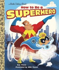bokomslag How to Be a Superhero