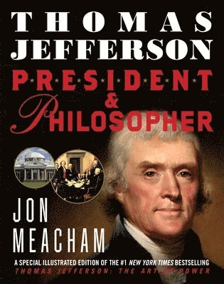 Thomas Jefferson: President and Philosopher 1
