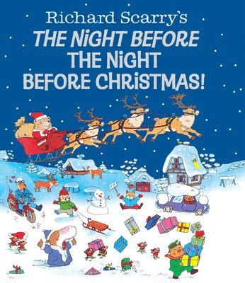 Richard Scarry's The Night Before the Night Before Christmas! 1