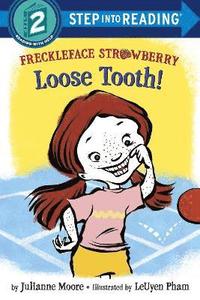 bokomslag Freckleface Strawberry: Loose Tooth!