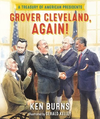 bokomslag Grover Cleveland, Again!: A Treasury of American Presidents