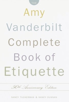 bokomslag The Amy Vanderbilt Complete Book of Etiquette