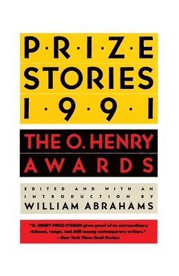 William Abrahams - Prize Stories 1991: The O. Henry Awards, Häftad