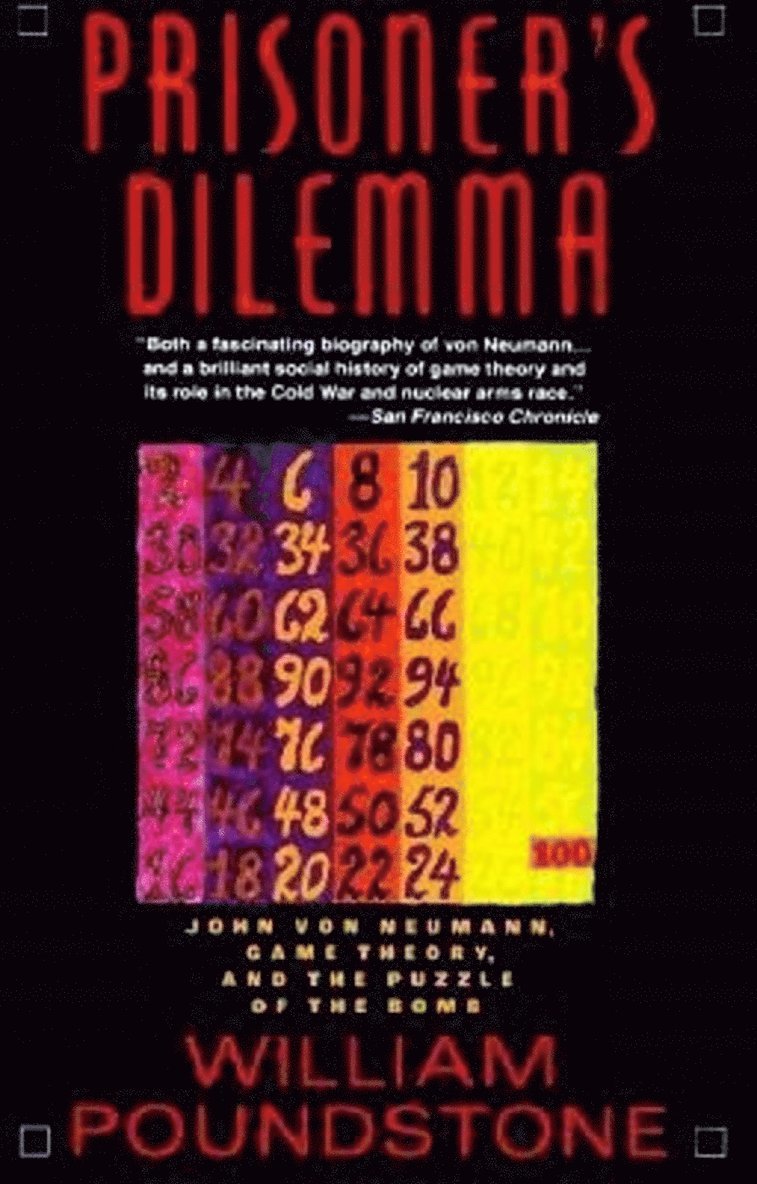 William Poundstone - Prisoner's Dilemma, Häftad